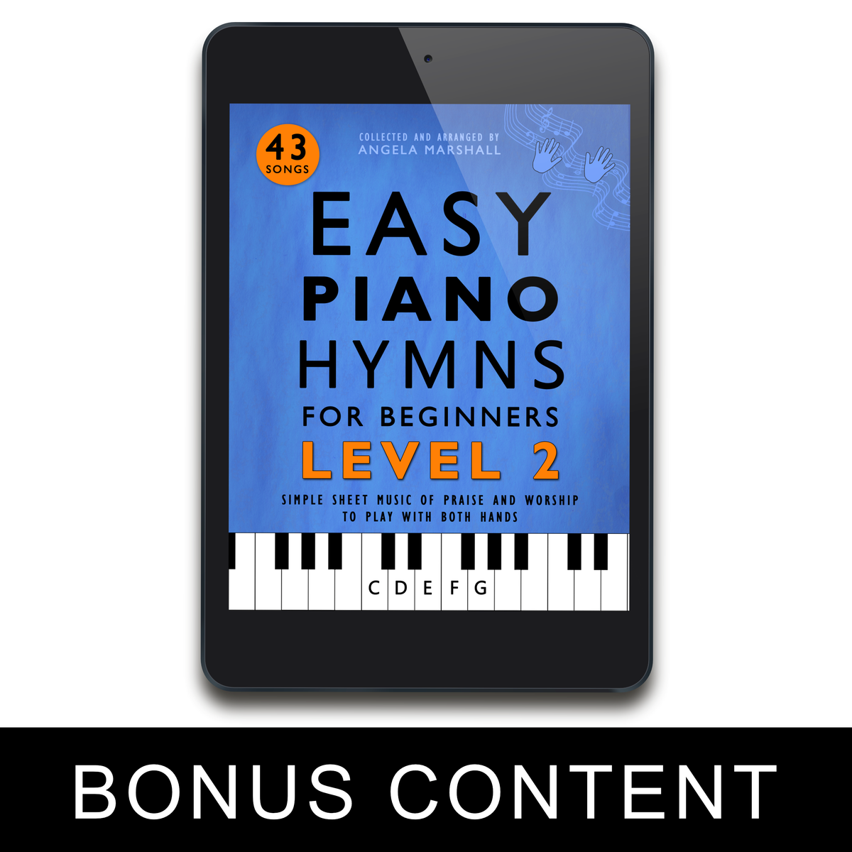 Easy Piano Hymns Level 2 (BONUS CONTENT)