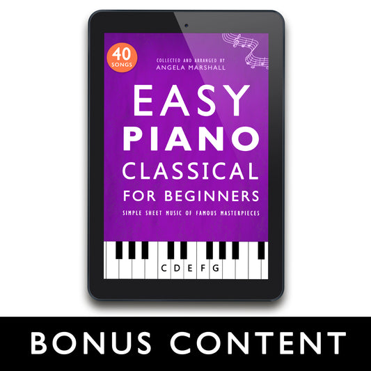 Easy Piano Classical for Beginners (BONUS CONTENT)